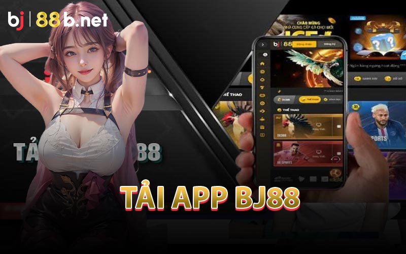 Tải App Bj88